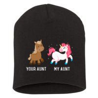 Your Aunt Vs My Aunt Magical Unicorn Awesome Crazy Auntie Short Acrylic Beanie