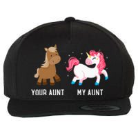 Your Aunt Vs My Aunt Magical Unicorn Awesome Crazy Auntie Wool Snapback Cap