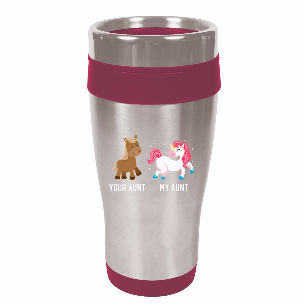 Your Aunt Vs My Aunt Magical Unicorn Awesome Crazy Auntie 16oz Travel Tumbler