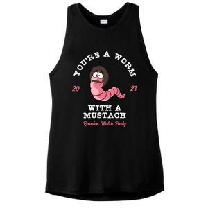 Youre A Worm With A Mustache Ladies PosiCharge Tri-Blend Wicking Tank