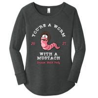 Youre A Worm With A Mustache Women's Perfect Tri Tunic Long Sleeve Shirt