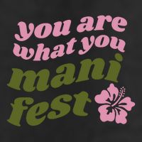 You Are What You Manifest 7 Panel Mesh Trucker Snapback Hat