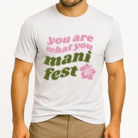 You Are What You Manifest Cooling Performance Crew T-Shirt