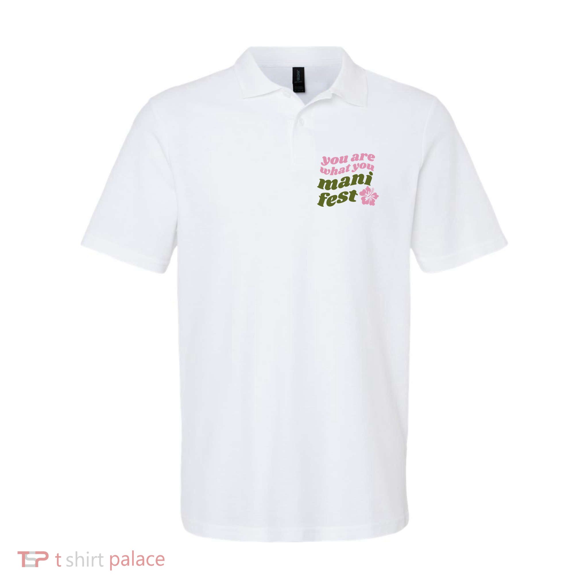 You Are What You Manifest Polo