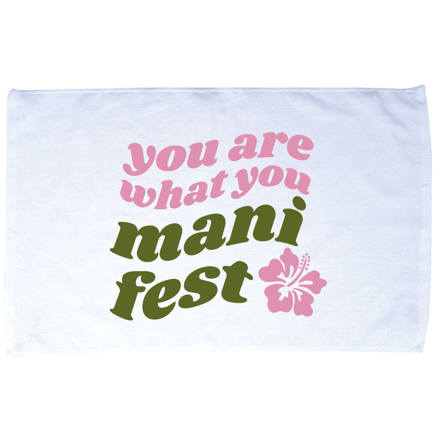 You Are What You Manifest Microfiber Hand Towel