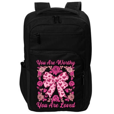 You Are Worthy Loved Boho ValentineS Day Heart Coquette Bow Cute Gift Impact Tech Backpack