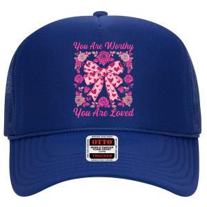 You Are Worthy Loved Boho ValentineS Day Heart Coquette Bow Cute Gift High Crown Mesh Back Trucker Hat