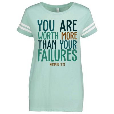 You Are Worth More Than Your Failures Romans 323 Enza Ladies Jersey Football T-Shirt