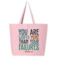 You Are Worth More Than Your Failures Romans 323 25L Jumbo Tote
