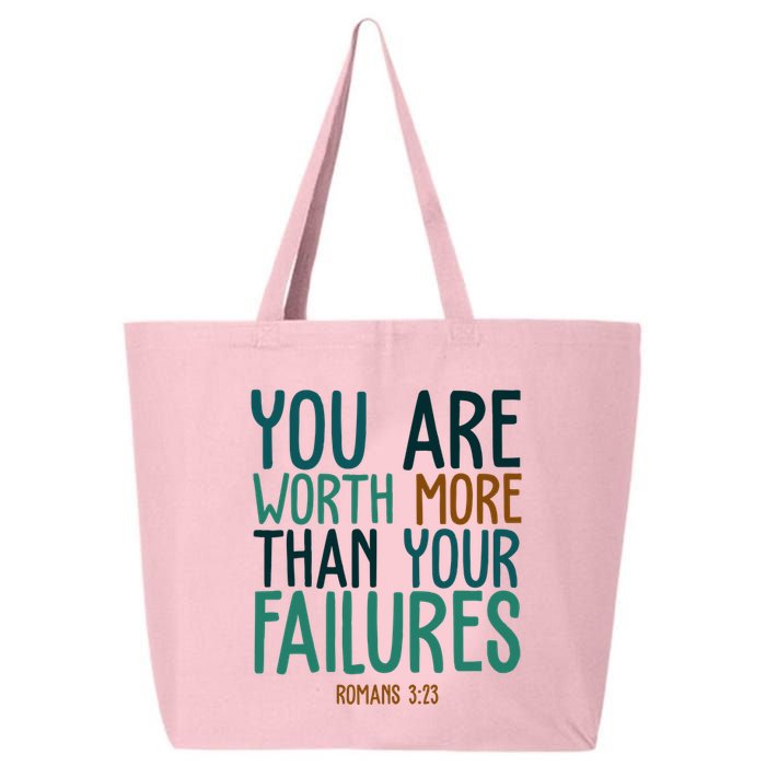 You Are Worth More Than Your Failures Romans 323 25L Jumbo Tote