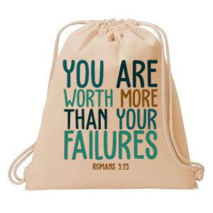 You Are Worth More Than Your Failures Romans 323 Drawstring Bag