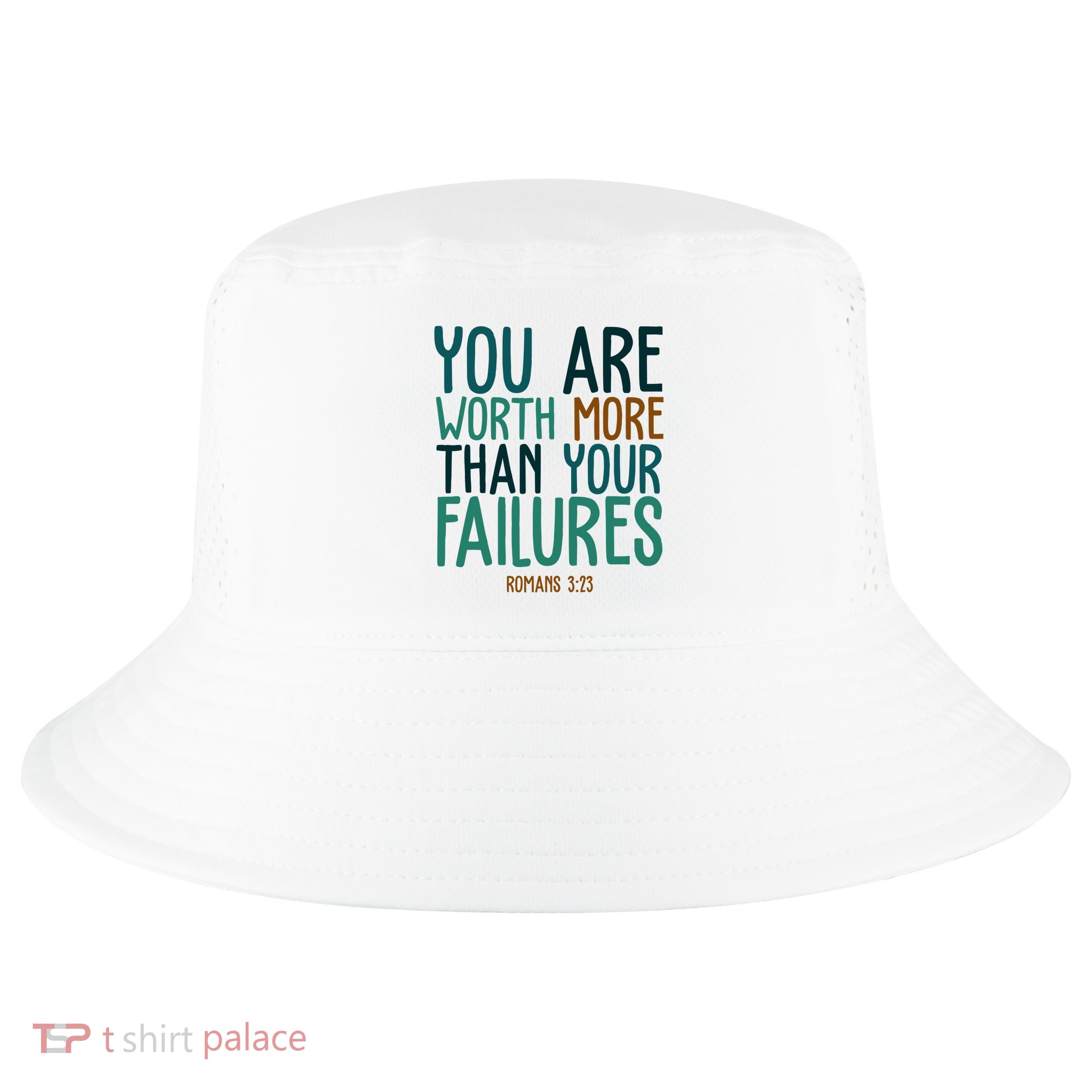 You Are Worth More Than Your Failures Romans 323 Cool Comfort Performance Bucket Hat