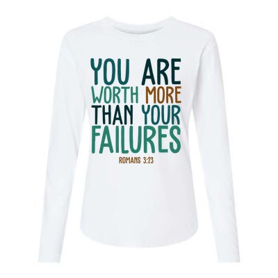 You Are Worth More Than Your Failures Romans 323 Womens Cotton Relaxed Long Sleeve T-Shirt