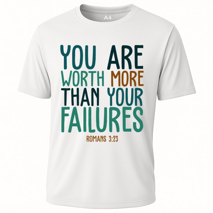 You Are Worth More Than Your Failures Romans 323 Performance Shirt