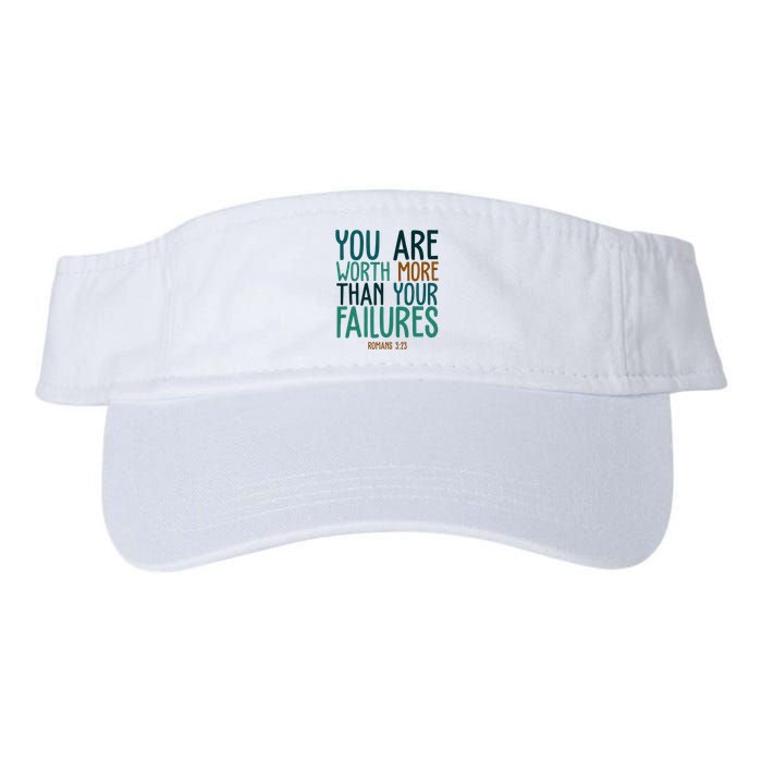 You Are Worth More Than Your Failures Romans 323 Visor