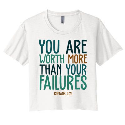 You Are Worth More Than Your Failures Romans 323 Women's Crop Top Tee