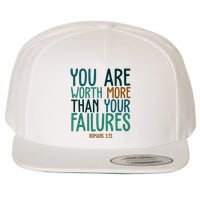 You Are Worth More Than Your Failures Romans 323 Wool Snapback Cap