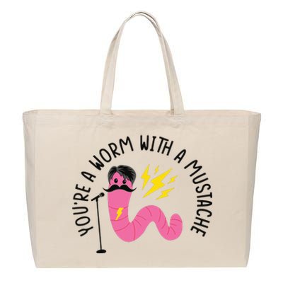 You’re A Worm With A Mustache Vanderpump Rules Cotton Canvas Jumbo Tote