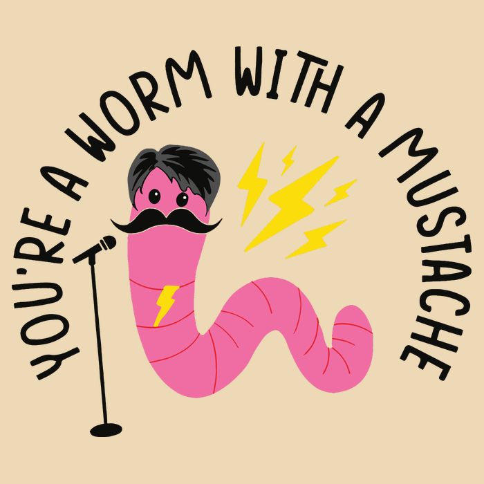 You’re A Worm With A Mustache Vanderpump Rules Drawstring Bag