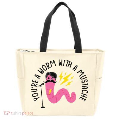 You’re A Worm With A Mustache Vanderpump Rules Zip Tote Bag