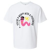 You’re A Worm With A Mustache Vanderpump Rules Sueded Cloud Jersey T-Shirt