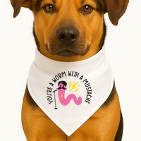 You’re A Worm With A Mustache Vanderpump Rules USA-Made Doggie Bandana