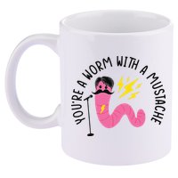 You’re A Worm With A Mustache Vanderpump Rules 11oz C Handle Ceramic Mug