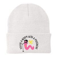 You’re A Worm With A Mustache Vanderpump Rules Beanie