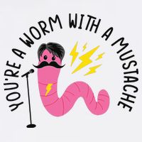 You’re A Worm With A Mustache Vanderpump Rules Flatbill Hat