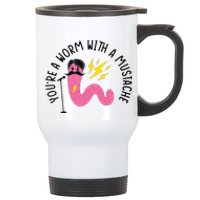 You’re A Worm With A Mustache Vanderpump Rules Stainless Steel Travel Mug