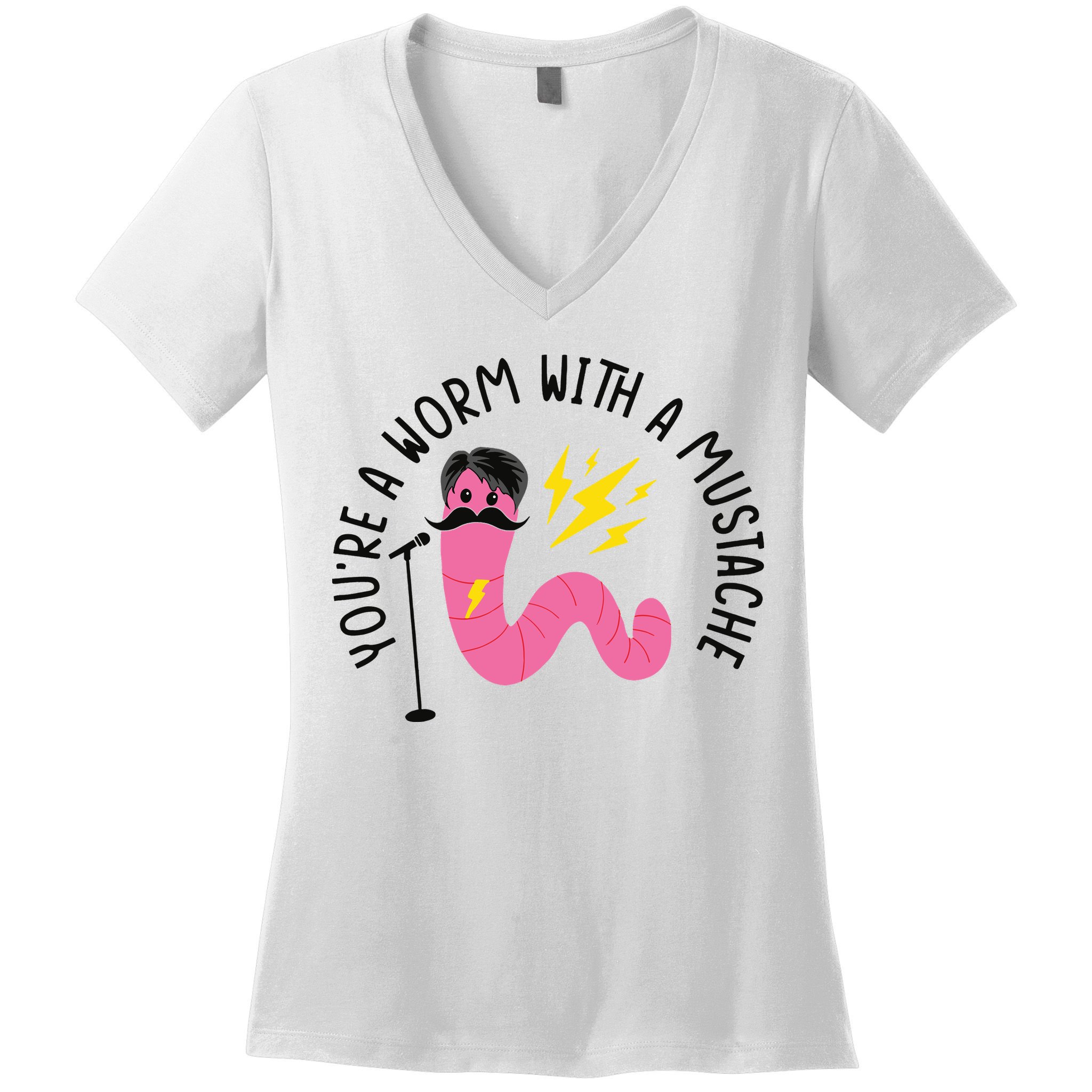 You’re A Worm With A Mustache Vanderpump Rules Women's V-Neck T-Shirt