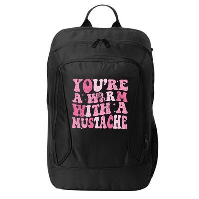 Youre A Worm With A Mustache James Tom Ariana Reality City Backpack
