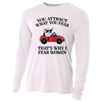 You Attract What You Fear That’S Why I Fear Women Cooling Performance Long Sleeve Crew