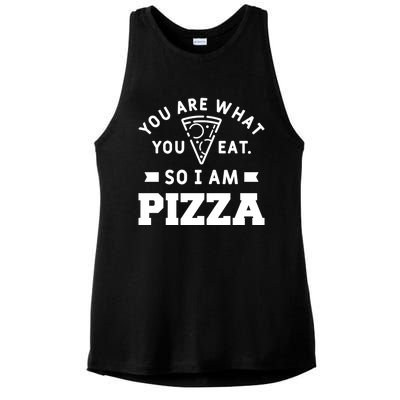 You Are What You Eat So I Am Pizza Funny Fast Food Great Gift Ladies PosiCharge Tri-Blend Wicking Tank