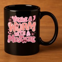 You’re A Worm With A Mustache  Vanderpump Rules Scandovals Is A Liar 11oz C Handle Ceramic Mug