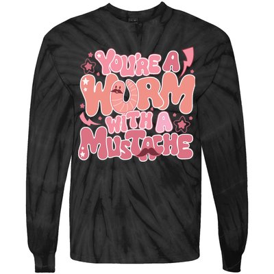 You’re A Worm With A Mustache  Vanderpump Rules Scandovals Is A Liar Tie-Dye Long Sleeve Shirt