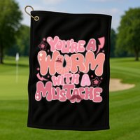 You’re A Worm With A Mustache  Vanderpump Rules Scandovals Is A Liar Golf Towel