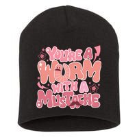 You’re A Worm With A Mustache  Vanderpump Rules Scandovals Is A Liar Short Acrylic Beanie