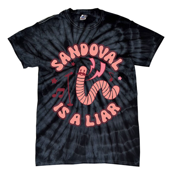 You’re A Worm With A Mustache Vanderpump Rules Scandovals Is A Liar Tie-Dye T-Shirt