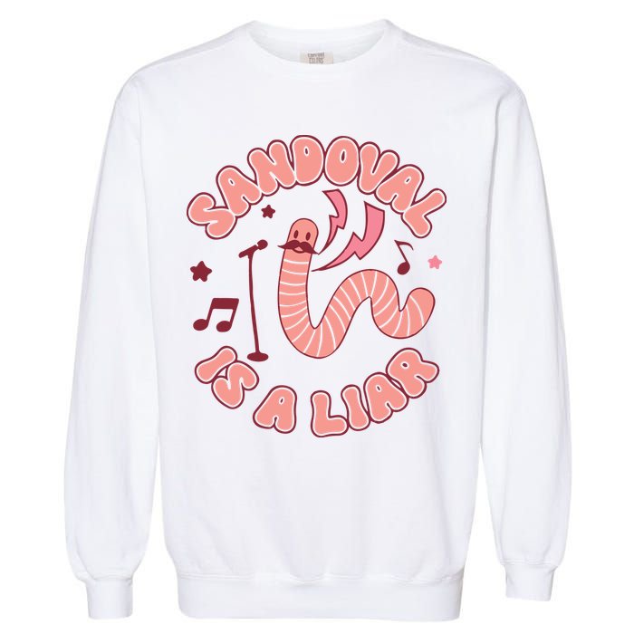 You’re A Worm With A Mustache Vanderpump Rules Scandovals Is A Liar Garment-Dyed Sweatshirt