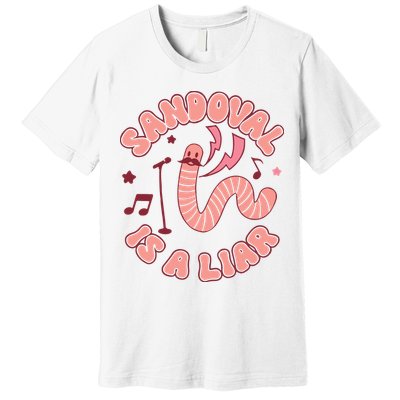 You’re A Worm With A Mustache Vanderpump Rules Scandovals Is A Liar Premium T-Shirt