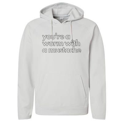 Youre A Worm With A Mustache James Kennedy Team Ariana Vanderpump Rules Lightwe Performance Fleece Hoodie