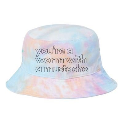 Youre A Worm With A Mustache James Kennedy Team Ariana Vanderpump Rules Lightwe Tie Dye Newport Bucket Hat