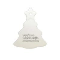 Youre A Worm With A Mustache James Kennedy Team Ariana Vanderpump Rules Lightwe Ceramic Tree Ornament