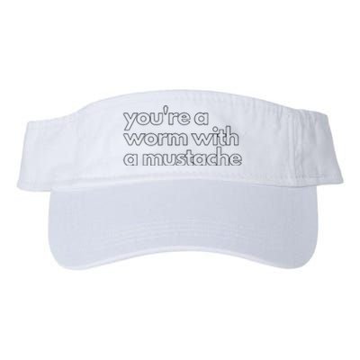 Youre A Worm With A Mustache James Kennedy Team Ariana Vanderpump Rules Lightwe Valucap Bio-Washed Visor