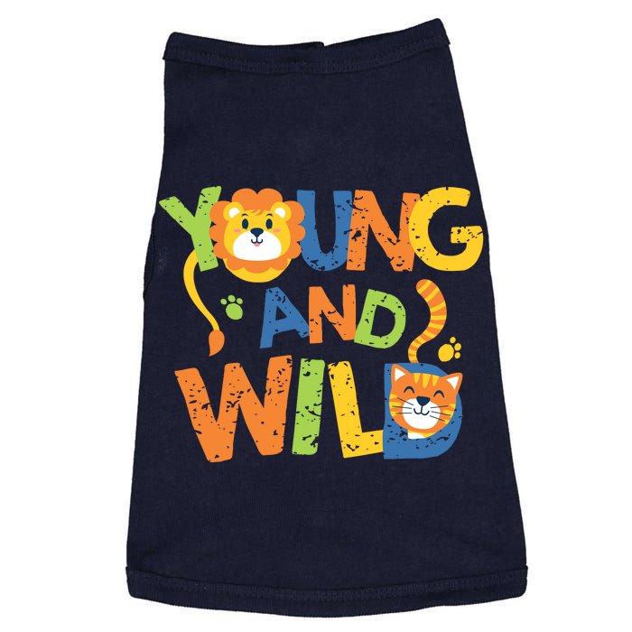 Young And Wild Typography Cute Animal Doggie Tank