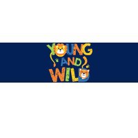 Young And Wild Typography Cute Animal Bumper Sticker