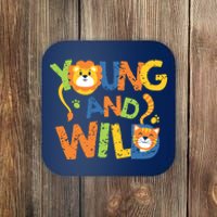 Young And Wild Typography Cute Animal Coaster