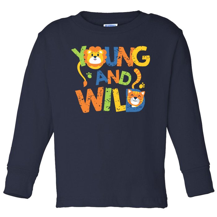 Young And Wild Typography Cute Animal Toddler Long Sleeve Shirt