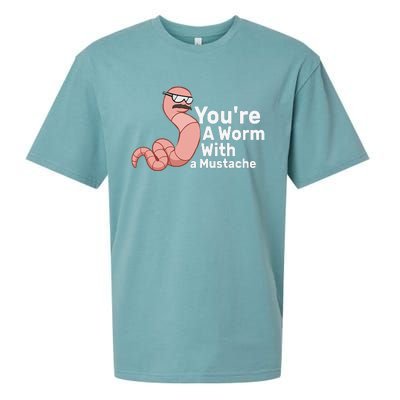 You're a Worm With a Mustache Sueded Cloud Jersey T-Shirt